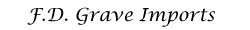F.D. Grave Imports