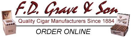 Welcome to the Official Website of F.D. Grave & Son, Inc. - Cigar Manufacturers